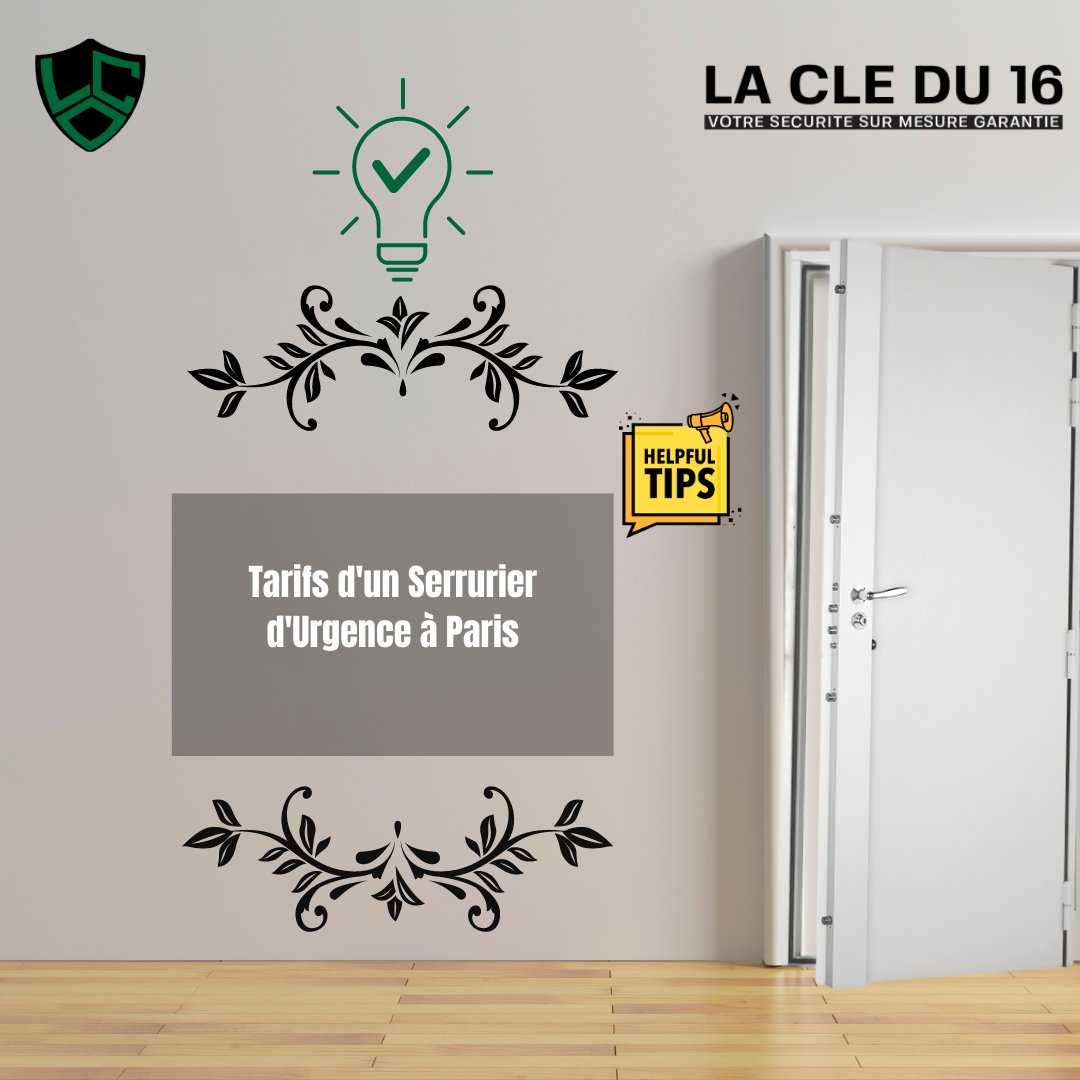 Tarifs serrurier honnête à Paris - La Clé du 16