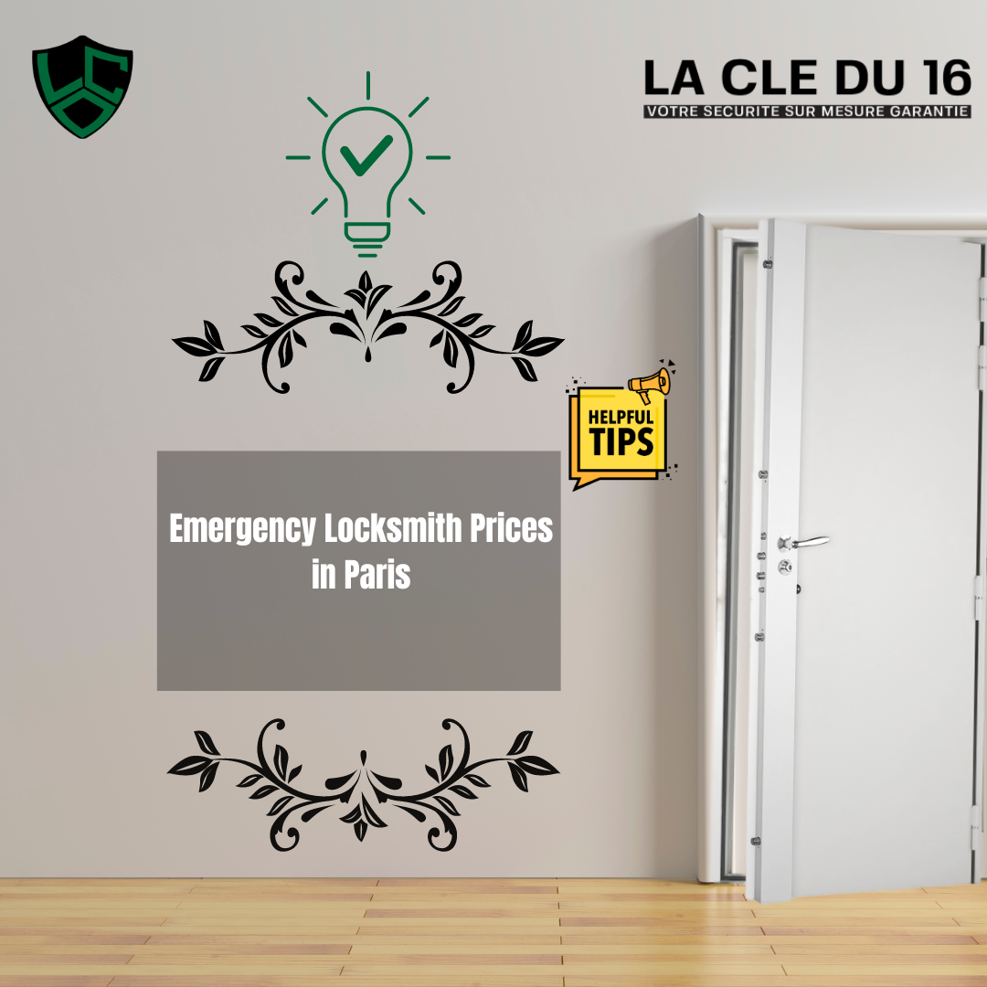 Emergency Locksmith Prices in Paris